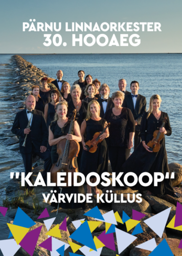 Pärnu City Orchestra: “Kaleidoscope” A BOUNTY OF COLOURS