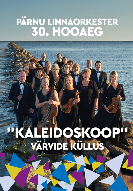 Pärnu City Orchestra: “Kaleidoscope” A BOUNTY OF COLOURS