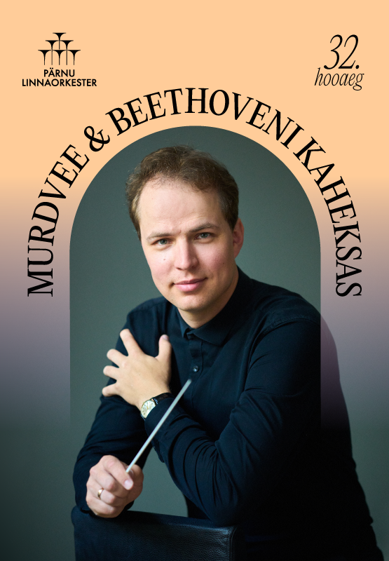 MURDVEE & BEETHOVENI KAHEKSAS