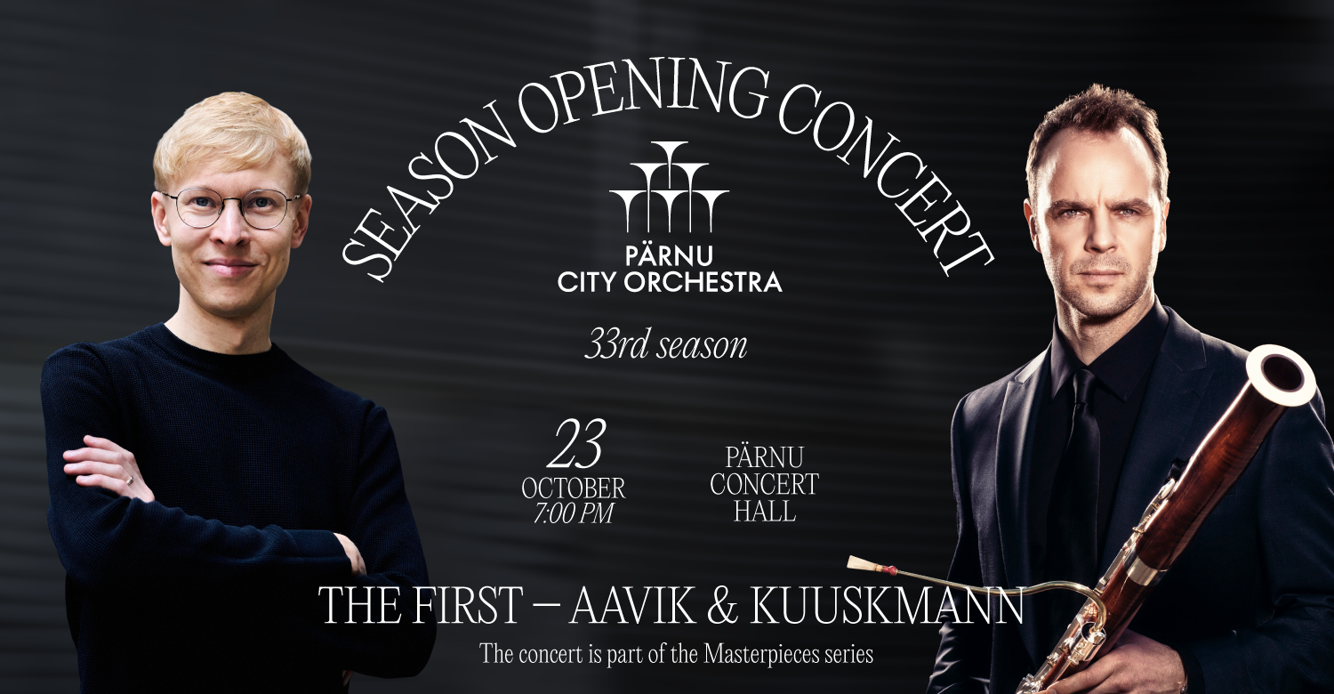 33rd Season Opening Concert featuring bassoonist Martin Kuuskmann and conductor Henri Christofer Aavik with music by Rasmus Puur, Lembit Beecher and Beethoven.
